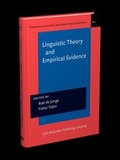 Cover: Linguistic Theory and Empirical Evidence - John Benjamins Publishing Company