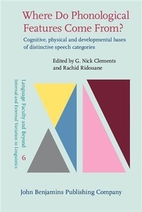 Enlarge image Cover: Where Do Phonological Features Come From? - John Benjamins Publishing Company