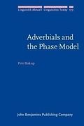Cover: Adverbials and the Phase Model - John Benjamins Publishing Company