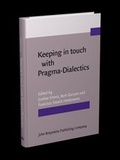 Cover: Keeping in touch with Pragma-Dialectics - John Benjamins Publishing Company