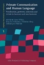 Cover: Primate Communication and Human Language - John Benjamins Publishing Company