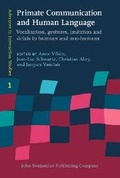 Cover: Primate Communication and Human Language - John Benjamins Publishing Company