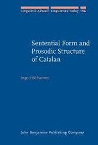 Abbildung von: Sentential Form and Prosodic Structure of Catalan - John Benjamins Publishing Company