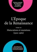 Cover: L'&Eacute;poque de la Renaissance (1400-1600) - John Benjamins Publishing Company