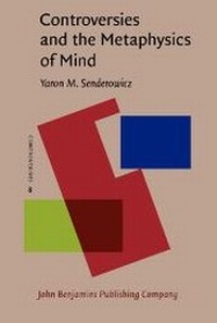 Abbildung von: Controversies and the Metaphysics of Mind - John Benjamins Publishing Company
