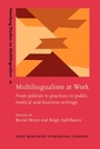 Cover: Multilingualism at Work - John Benjamins Publishing Company