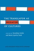 Cover: The Translator as Mediator of Cultures - John Benjamins Publishing Company