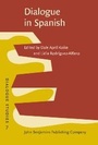 Cover: Dialogue in Spanish - John Benjamins Publishing Company