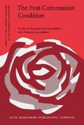 Cover: The Post-Communist Condition - John Benjamins Publishing Company