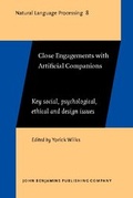 Cover: Close Engagements with Artificial Companions - John Benjamins Publishing Company