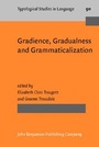 Cover: Gradience, Gradualness and Grammaticalization - John Benjamins Publishing Company