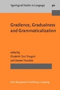 Cover: Gradience, Gradualness and Grammaticalization - John Benjamins Publishing Company