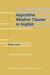 Enlarge image Cover: Appositive Relative Clauses in English - John Benjamins Publishing Company