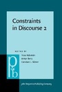 Cover: Constraints in Discourse 2 - John Benjamins Publishing Company