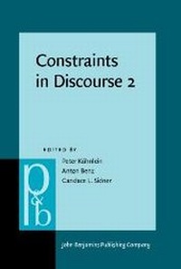 Enlarge image Cover: Constraints in Discourse 2 - John Benjamins Publishing Company
