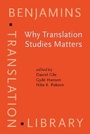 Cover: Why Translation Studies Matters - John Benjamins Publishing Company