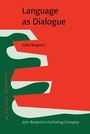Cover: Language as Dialogue - John Benjamins Publishing Company
