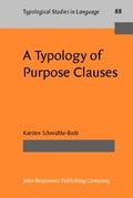 Cover: A Typology of Purpose Clauses - John Benjamins Publishing Company