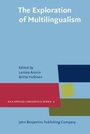 Cover: The Exploration of Multilingualism - John Benjamins Publishing Company