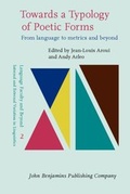 Cover: Towards a Typology of Poetic Forms - John Benjamins Publishing Company