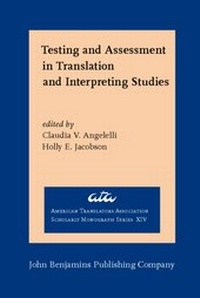 Enlarge image Cover: Testing and Assessment in Translation and Interpreting Studies - John Benjamins Publishing Company