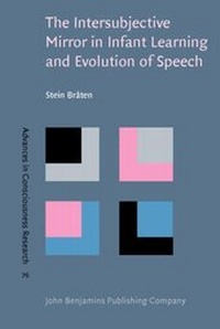 Abbildung von: The Intersubjective Mirror in Infant Learning and Evolution of Speech - John Benjamins Publishing Company