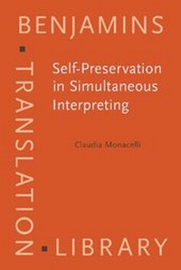 Enlarge image Cover: Self-Preservation in Simultaneous Interpreting - John Benjamins Publishing Company