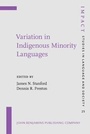 Cover: Variation in Indigenous Minority Languages - John Benjamins Publishing Company