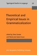 Cover: Theoretical and Empirical Issues in Grammaticalization - John Benjamins Publishing Company