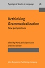 Cover: Rethinking Grammaticalization - John Benjamins Publishing Company