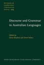 Cover: Discourse and Grammar in Australian Languages - John Benjamins Publishing Company