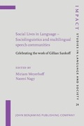 Cover: Social Lives in Language - Sociolinguistics and multilingual speech communities - John Benjamins Publishing Company