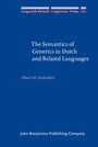 Cover: The Semantics of Generics in Dutch and Related Languages - John Benjamins Publishing Company