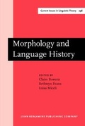 Cover: Morphology and Language History - John Benjamins Publishing Company