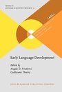 Cover: Early Language Development - John Benjamins Publishing Company