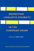 Cover: Respecting Linguistic Diversity in the European Union - John Benjamins Publishing Company