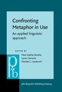 Cover: Confronting Metaphor in Use - John Benjamins Publishing Company