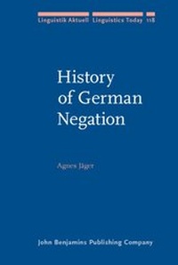 Enlarge image Cover: History of German Negation - John Benjamins Publishing Company