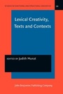 Cover: Lexical Creativity, Texts and Contexts - John Benjamins Publishing Company