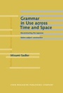 Cover: Grammar in Use across Time and Space - John Benjamins Publishing Company