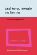 Cover: Small Stories, Interaction and Identities - John Benjamins Publishing Company