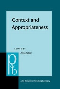 Enlarge image Cover: Context and Appropriateness - John Benjamins Publishing Company