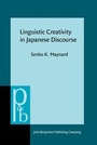 Cover: Linguistic Creativity in Japanese Discourse - John Benjamins Publishing Company