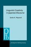 Cover: Linguistic Creativity in Japanese Discourse - John Benjamins Publishing Company