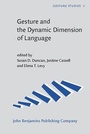 Cover: Gesture and the Dynamic Dimension of Language - John Benjamins Publishing Company