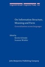Cover: On Information Structure, Meaning and Form - John Benjamins Publishing Company