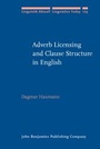 Cover: Adverb Licensing and Clause Structure in English - John Benjamins Publishing Company