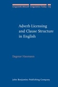 Cover: Adverb Licensing and Clause Structure in English - John Benjamins Publishing Company