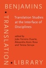 Cover: Translation Studies at the Interface of Disciplines - John Benjamins Publishing Company