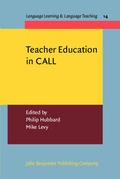 Cover: Teacher Education in CALL - John Benjamins Publishing Company